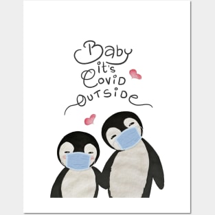 Baby Its Covid Outside Penguin Couple - Cute Christmask Penguins Posters and Art